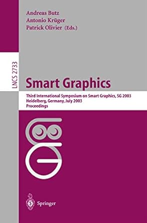 smart grapics third international symposium sg 2003 heidelberg germany july2 4 2003 proceedings 1st edition