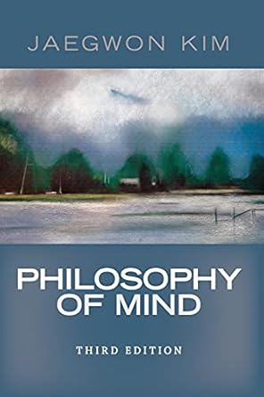 philosophy of mind 1st edition jaegwon kim 0813344581, 978-0813344584