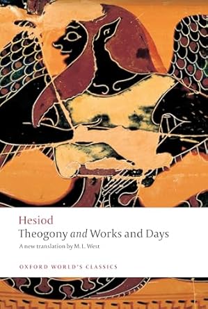 theogony and works and days 1st edition hesiod ,m l west 019953831x, 978-0199538317