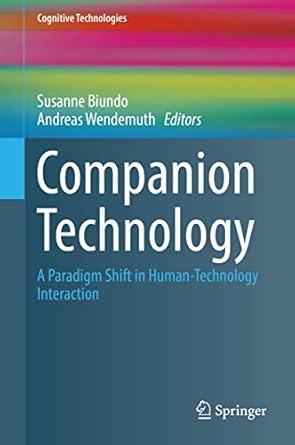 companion technology a paradigm shift in human technology interaction 1st edition susanne biundo ,andreas