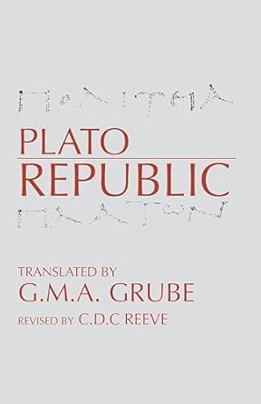 republic 1st edition plato ,c d c reeveg m a grube 0872201368, 978-0872201361