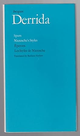 spurs nietzsches styles / eperons les styles de nietzsche 1st edition jacques derrida ,barbara harlow