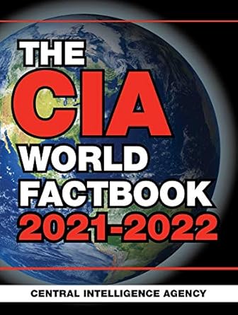 the cia world factbook 2021 2022 1st edition central intelligence agency 1510763813, 978-1510763814