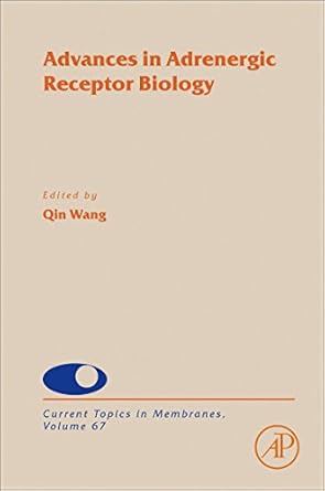 advances in adrenergic receptor biology 1st edition qin wang 0123849217, 978-0123849212