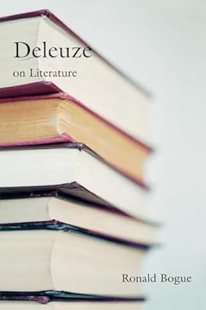 deleuze on literature 1st edition ronald bogue 041596606x, 978-0415966061