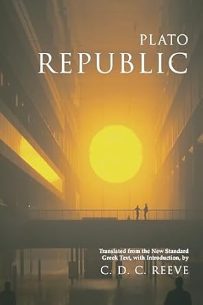 republic 1st edition plato ,c d c reeve 0872207366, 978-0872207363
