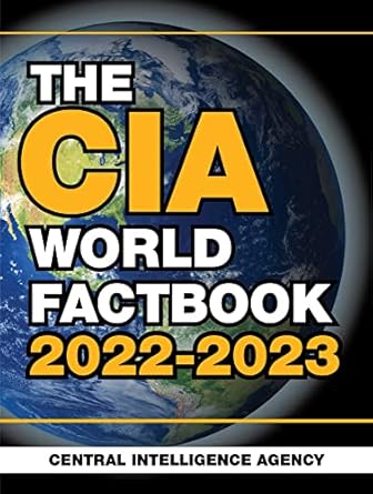 cia world factbook 2022 2023 1st edition central intelligence agency 1510771182, 978-1510771185