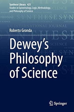 deweys philosophy of science 1st edition roberto gronda 3030375617, 978-3030375614