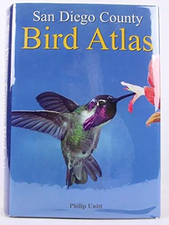 san diego county bird atlas 1st edition philip unitt ,anthony mercieca 0934797218, 978-0934797214