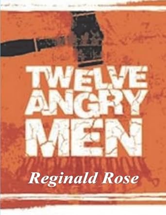 twelve angry men 1st edition reginald rose 1774645351, 978-1774645352