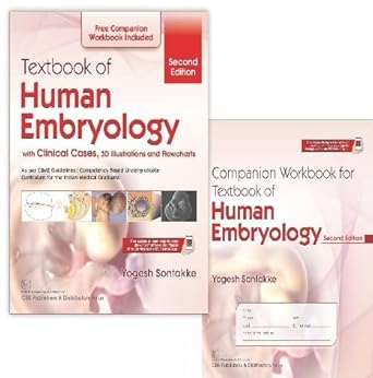 textbook of human embryology with clinical cases 3d illustrations and flowcharts 1st edition yogesh sontakke