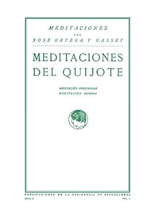 meditaciones del quijote 1st edition jose ortega y gasset 8420689505, 978-8420689500