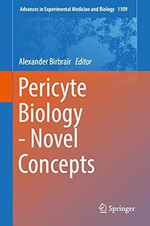 pericyte biology novel concepts 1st edition alexander birbrair 3030026000, 978-3030026004