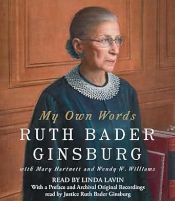 my own words 1st edition ruth bader ginsburg ,mary hartnettwendy w williamslinda lavin 1508226288,