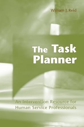 the task planner 1st edition william j reid 0231106475, 978-0231106474