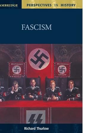 fascism 1st edition richard thurlow 0521598729, 978-1843317951