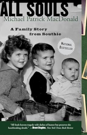all souls a family story from southie 1st edition michael patrick macdonald 0807072133, 978-0807072134