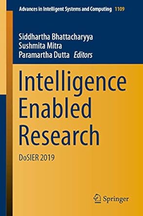 intelligence enabled research dosier 2019 1st edition siddhartha bhattacharyya ,sushmita mitra ,paramartha