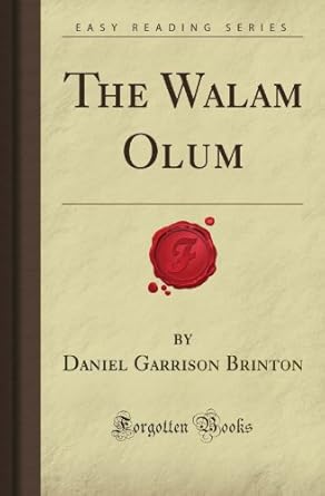 the walam olum 1st edition daniel garrison brinton 1605068705, 978-1605068701