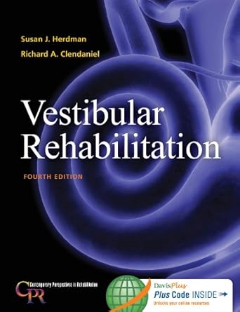 vestibular rehabilitation 1st edition susan j herdman pt phd fapta ,richard clendaniel pt phd 0803639708,