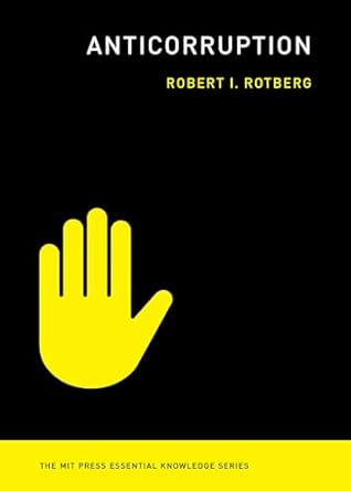 anticorruption 1st edition robert i rotberg 0262538830, 978-0262538831