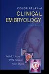 color atlas of clinical embryology 1st edition keith l moore msc phd fiac frsm faaa ,t v n persaud md phd dsc