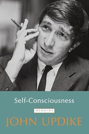 self consciousness memoirs 1st edition john updike 0812982967, 978-0812982961