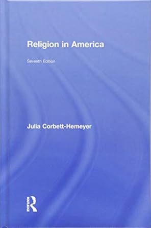 religion in america 1st edition julia corbett hemeyer 1138188050, 978-1138188051