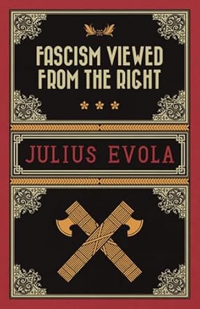 fascism viewed from the right 1st edition julius evola 1907166858, 978-1907166853