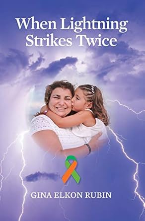 when lightning strikes twice 1st edition gina elkon rubin 1946702455, 978-1946702456