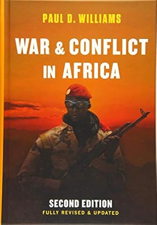 war and conflict in africa 1st edition paul d williams 1509509046, 978-1509509041