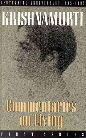 commentaries on living first series 1st edition j krishnamurti 0835603903, 978-0835603904