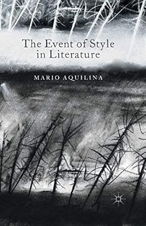 the event of style in literature 1st edition m aquilina 1349490954, 978-1349490950