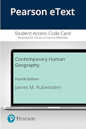 contemporary human geography 1st edition james rubenstein 0135213169, 978-0135213162