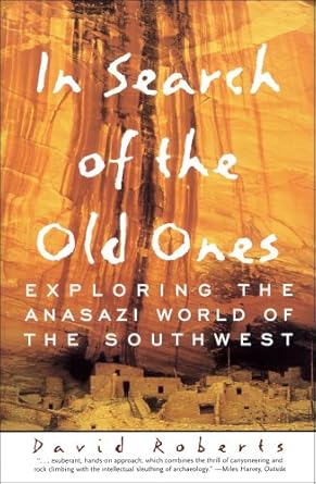 in search of the old ones 1st edition david roberts 0684810786, 978-0684810782