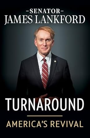 turnaround americas revival 1st edition senator james lankford 1630062901, 978-1630062903