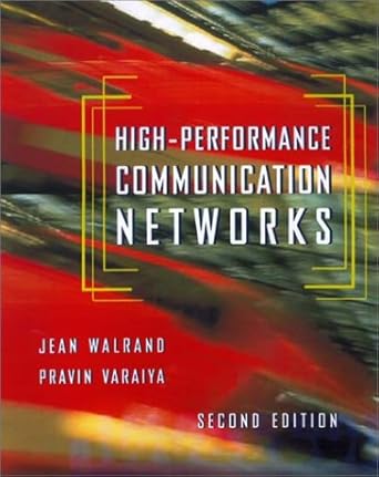high performance communication networks 2e   international student 1st edition jean walrand ,pravin varaiya