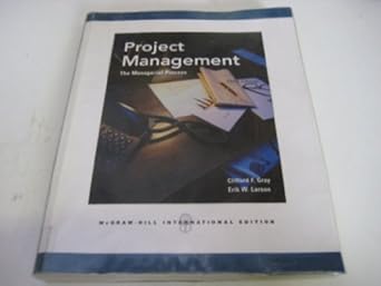 project management 1st edition erik w gray, clifford f and larson 0070600937, 978-0071244466
