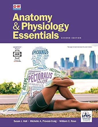 anatomy and physiology essentials 1st edition susan j hall ,michelle a provost craig ,william c rose
