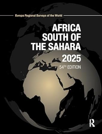 africa south of the sahara 2025 1st edition europa publications 1032761024, 978-1032761022