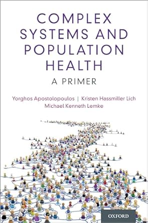 complex systems and population health 1st edition yorghos apostolopoulos 0190880740, 978-0190880743