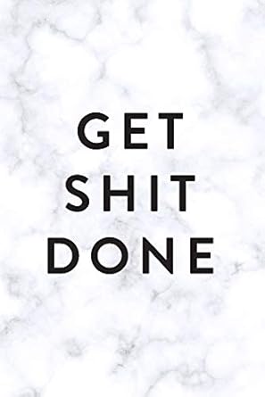 get shit done 2019 weekly and monthly planner marble january 2019 december 2019 6 x 9 1st edition creative