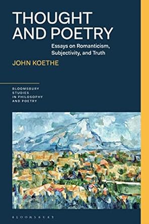 thought and poetry essays on romanticism subjectivity and truth 1st edition john koethe ,james d reid ,rick