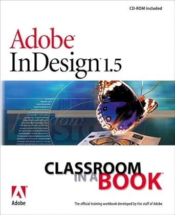 adobe indesign 1 5 classroom in a book 1st edition adobe creative team 0201710269, 979-0201710266