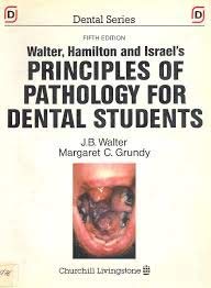 walter hamilton and israels principles of pathology for dental students 1st edition j b walter ,margaret c