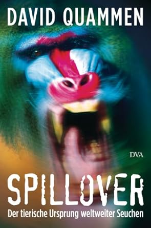 spillover 1st edition david quammen 3421043655, 978-3421043658