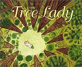 the tree lady 1st edition h joseph hopkins ,jill mcelmurry 0545793505, 978-0545793506