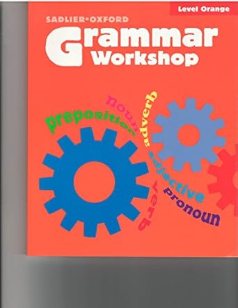 grammar workshop grade 4 level orange 1st edition rothstein 0821584049, 978-0821584040