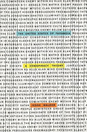 the united states of paranoia a conspiracy theory 1st edition jesse walker 0062135554, 978-0062135551