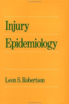 injury epidemiology 1st edition leon s robertson 0195069560, 978-0195069563